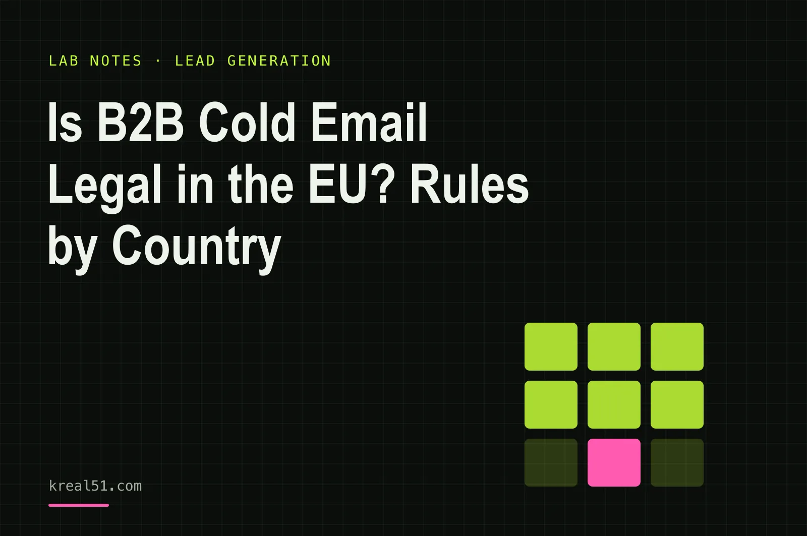 Dark typographic cover of the article on whether B2B cold email is legal in the EU
