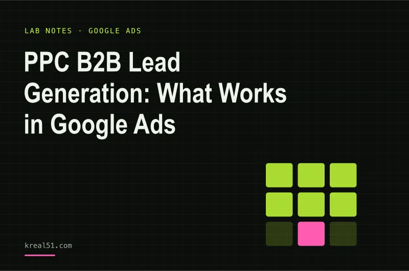 Typographic cover reading 'PPC B2B Lead Generation: What Works in Google Ads' on a dark lab-grid background