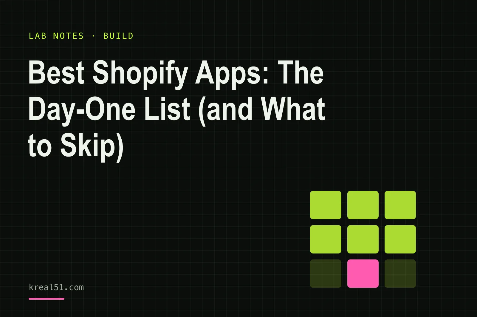 Lab success marker, illustrating a short, well-chosen Shopify app stack