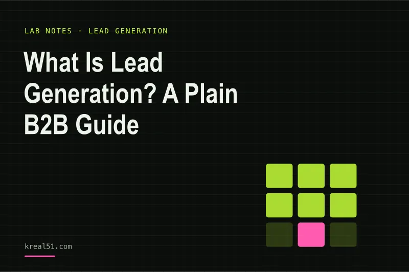Typographic cover reading 'What Is Lead Generation? A Plain B2B Guide' on a dark lab-grid background